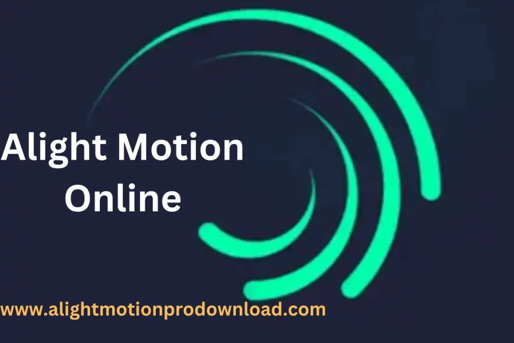Alight Motion Pro APK Online