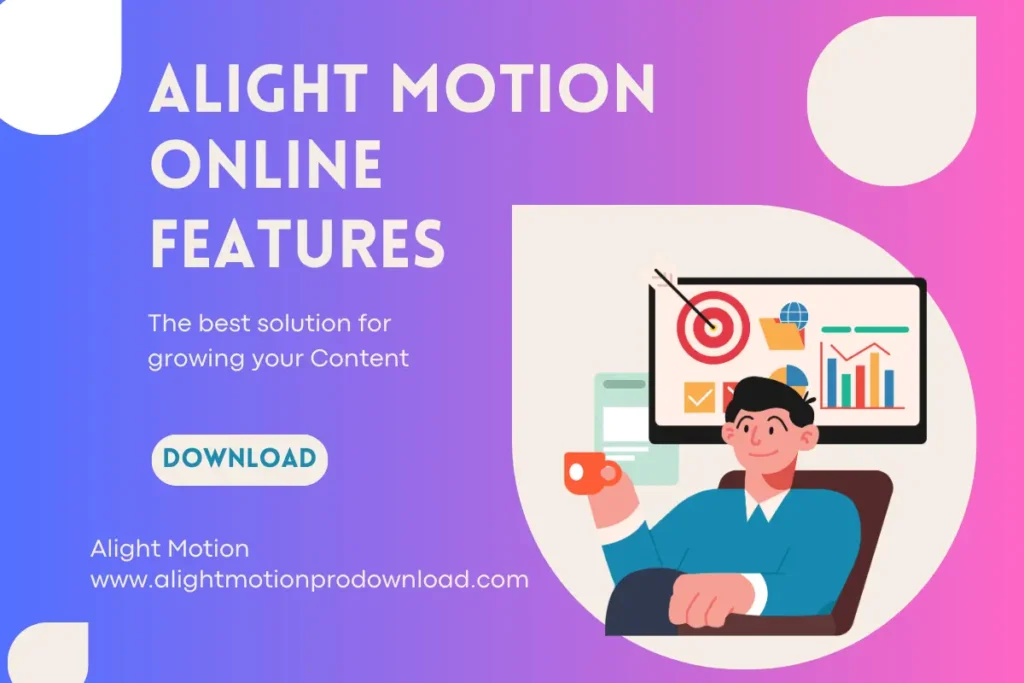 Alight Motion Online features and Explore