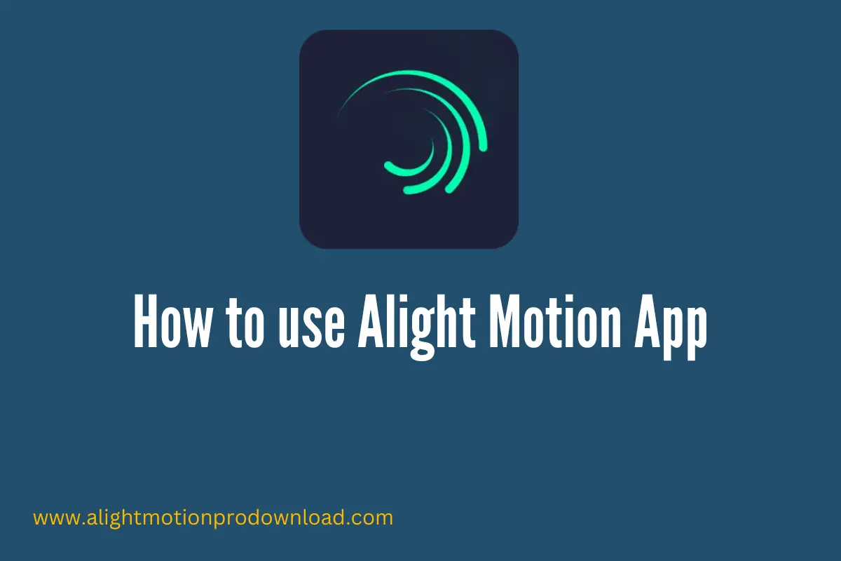 Using method of Alight Motion Mod APK