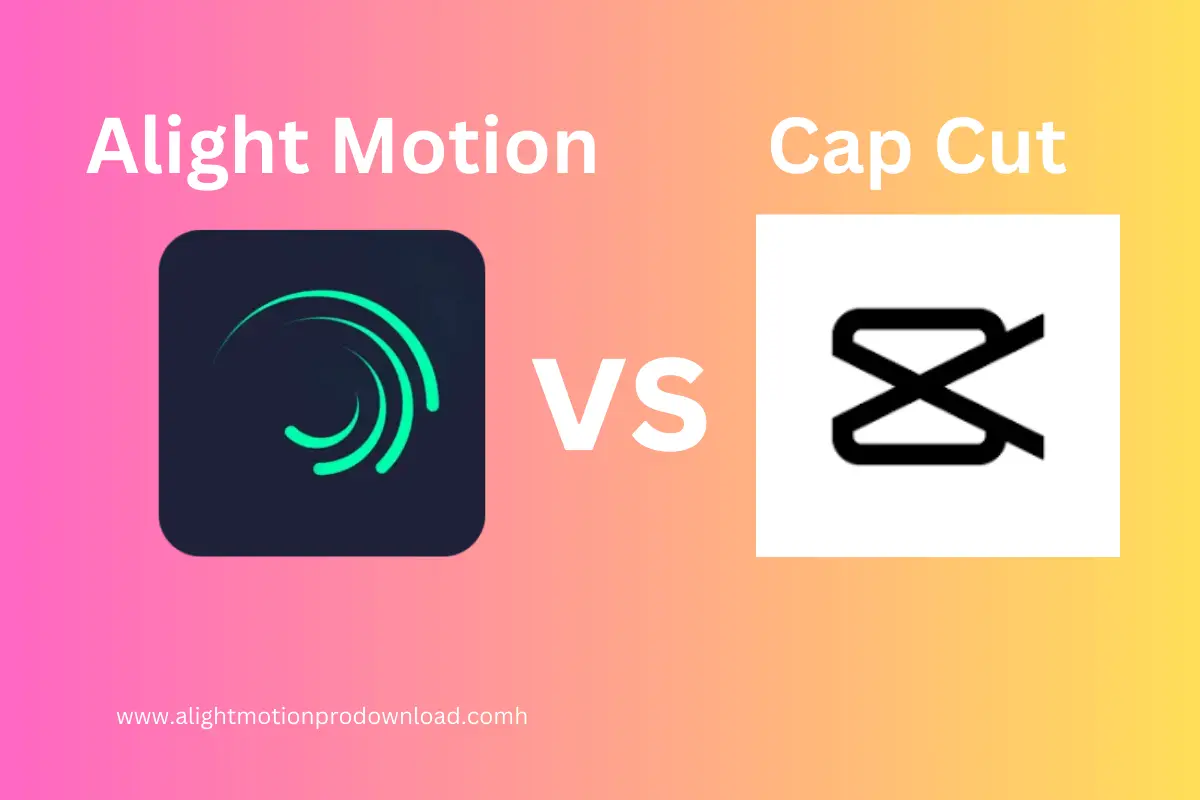 Alight motion vs capcut select on your desire